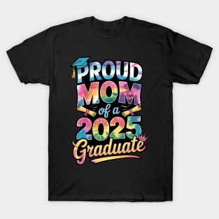 Senior Mom 2025 Graduation Proud Mom Of A 2025 Graduate T-Shirt